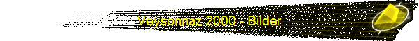Veysonnaz 2000 - Bilder